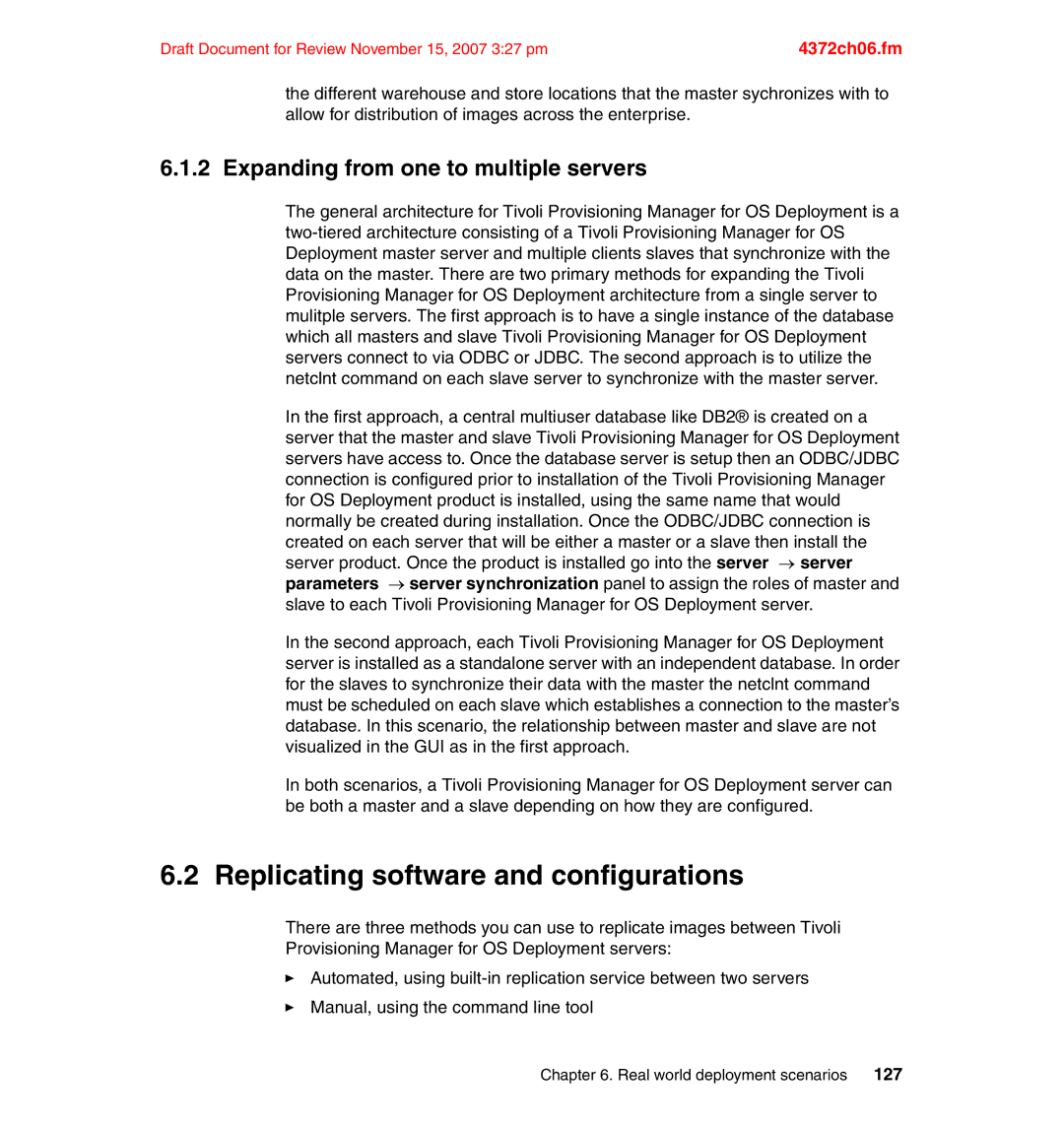 IBM REDP-4372-00 manual Replicating software and configurations, Expanding from one to multiple servers 