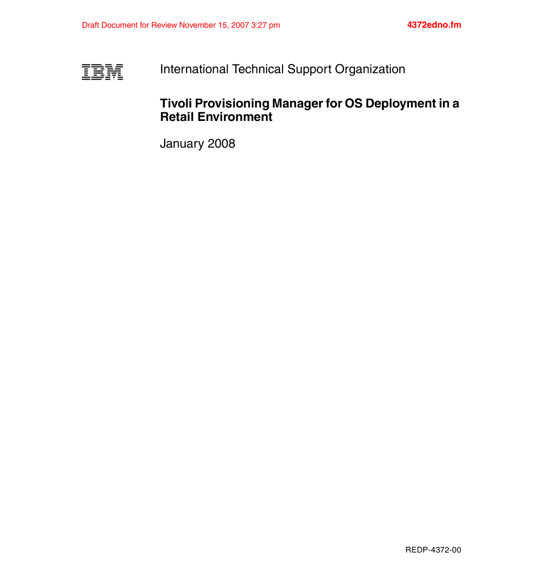 IBM REDP-4372-00 manual International Technical Support Organization 