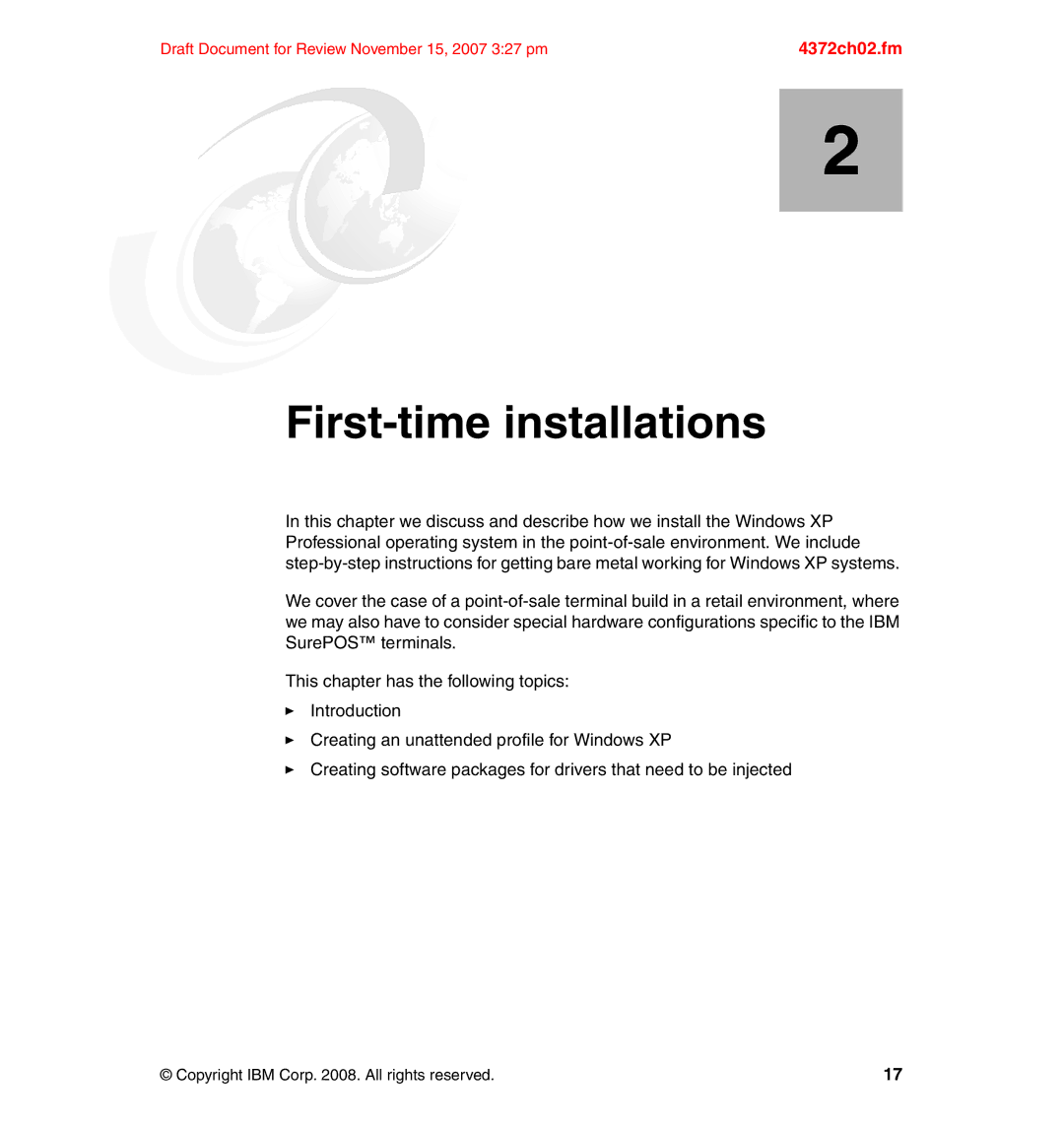 IBM REDP-4372-00 manual First-time installations 