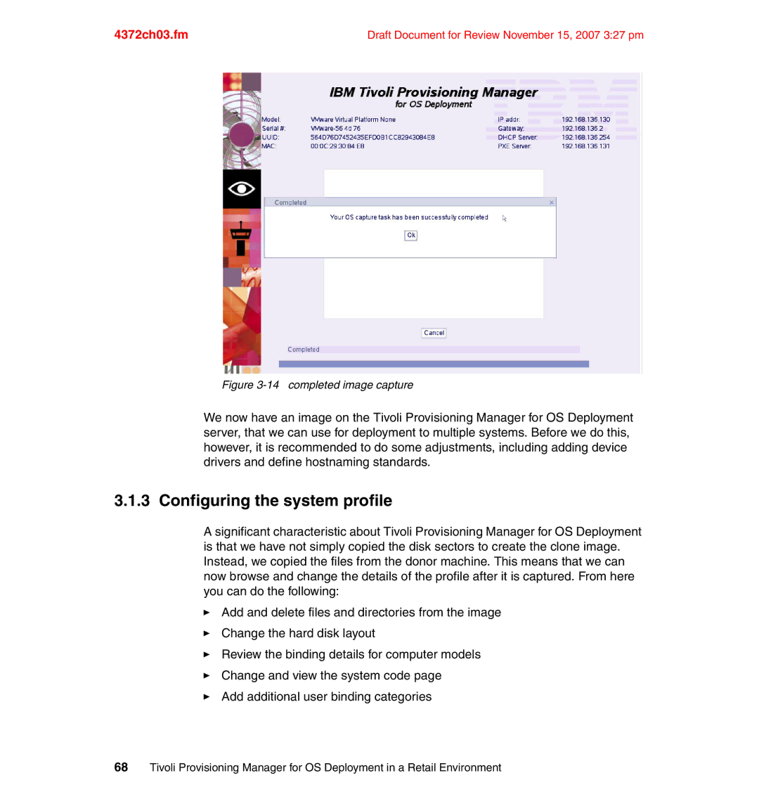 IBM REDP-4372-00 manual Configuring the system profile, completed image capture 