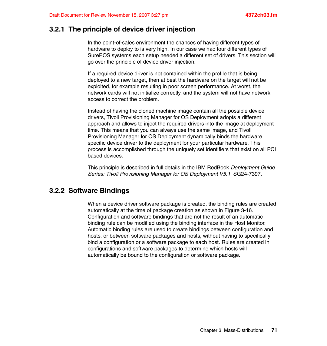 IBM REDP-4372-00 manual Principle of device driver injection, Software Bindings 