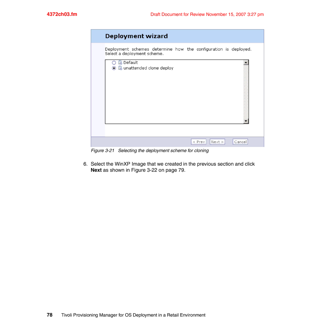 IBM REDP-4372-00 manual Selecting the deployment scheme for cloning 