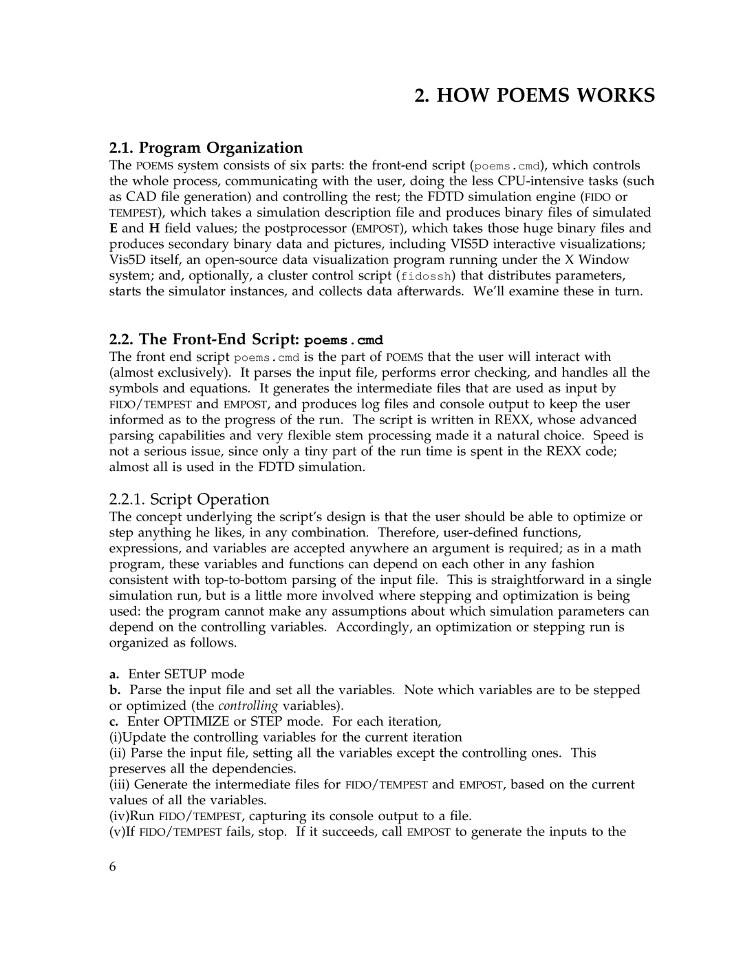 IBM Release 1.93 manual Program Organization, Front-End Script poems.cmd, Script Operation 