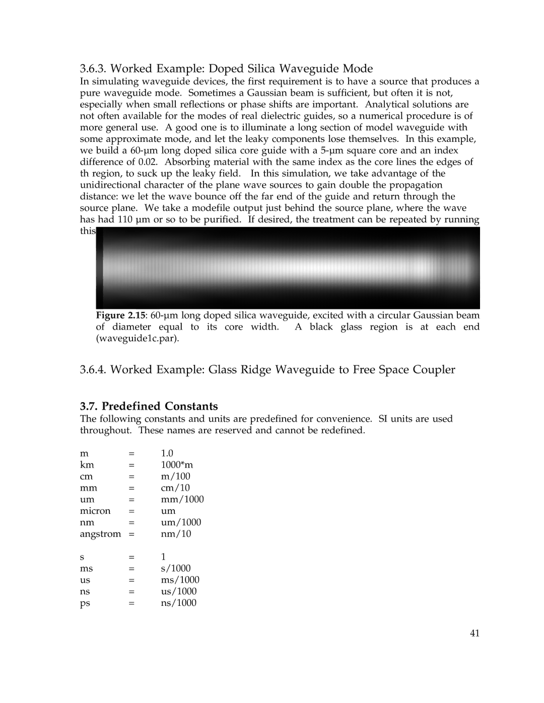 IBM Release 1.93 Worked Example Doped Silica Waveguide Mode, Worked Example Glass Ridge Waveguide to Free Space Coupler 