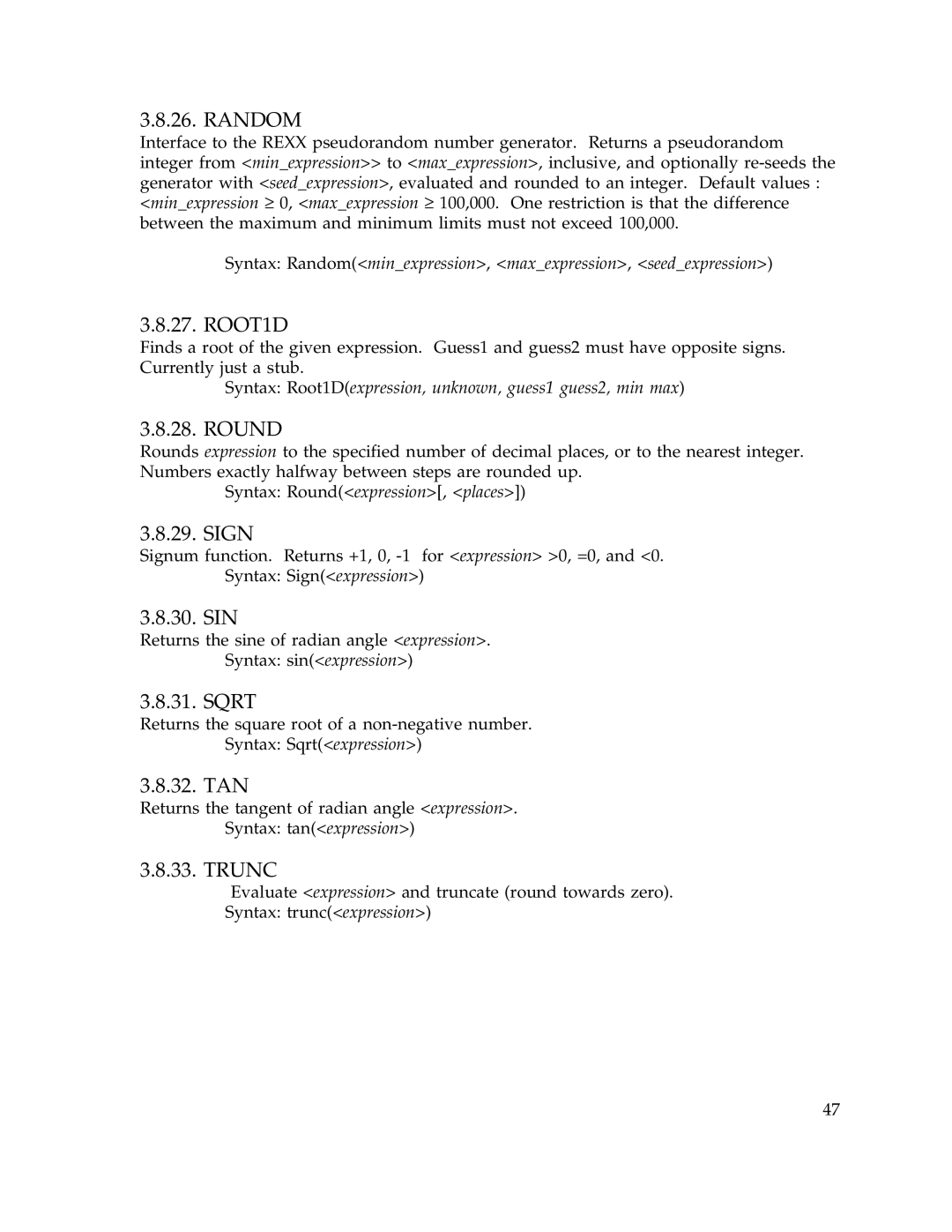 IBM Release 1.93 manual Random, ROOT1D, Round, Sign, Sin, Sqrt, Tan, Trunc 