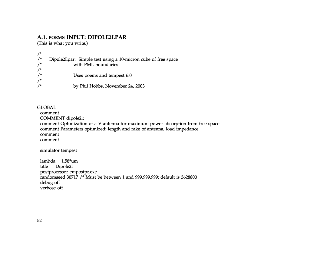 IBM Release 1.93 manual A.1. POEMS INPUT DIPOLE2I.PAR 