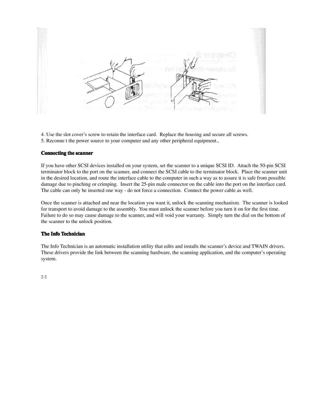 IBM Ricoh 2400 dpi manual Connecting the scanner, Info Technician 