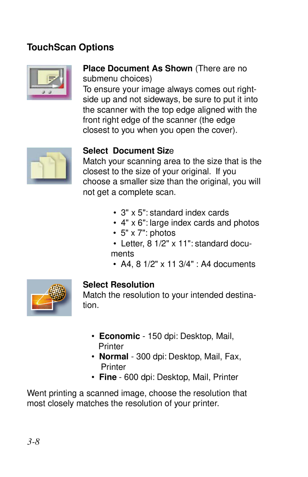 IBM Ricoh ScanPro user manual Place Document As Shown There are no submenu choices, Select Document Size, Select Resolution 