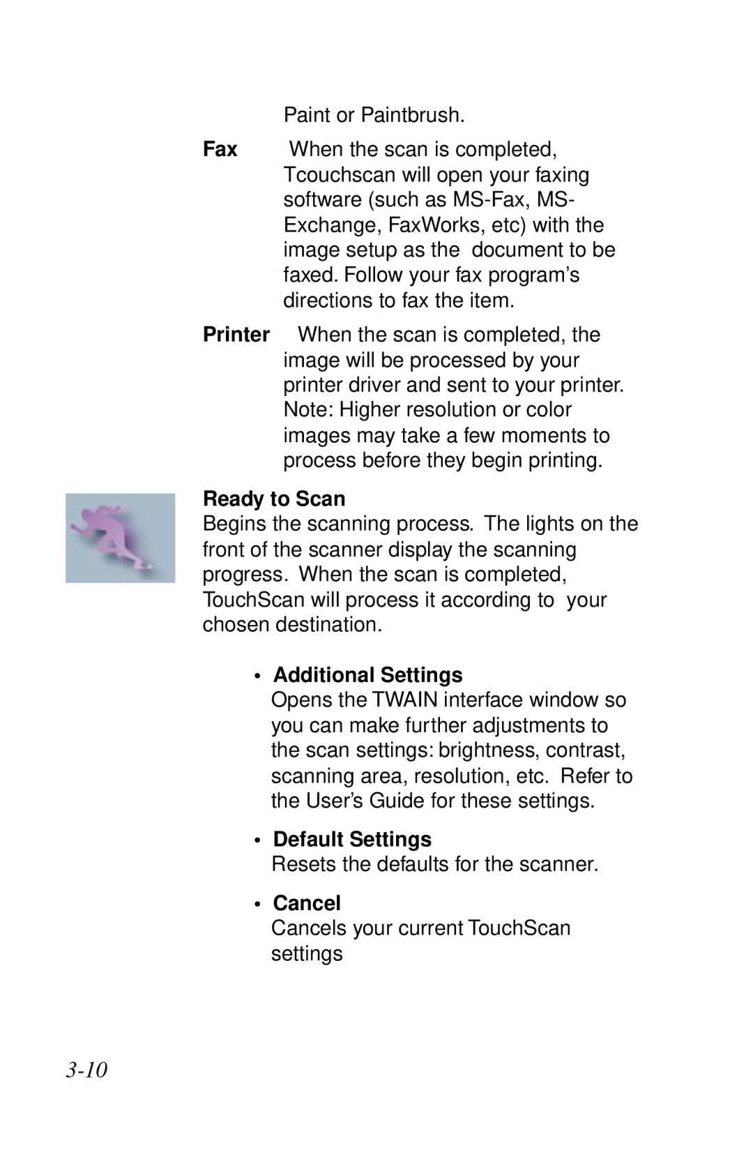 IBM Ricoh ScanPro user manual Ready to Scan, Additional Settings, Default Settings, Cancel 