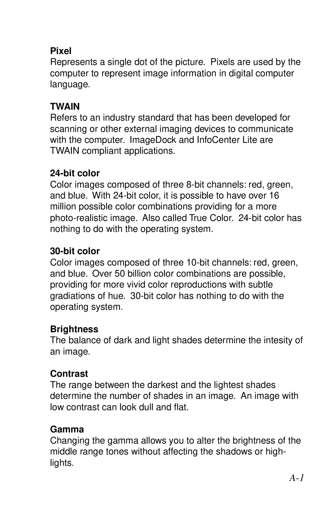 IBM Ricoh ScanPro user manual Pixel, Bit color, Brightness, Contrast, Gamma 