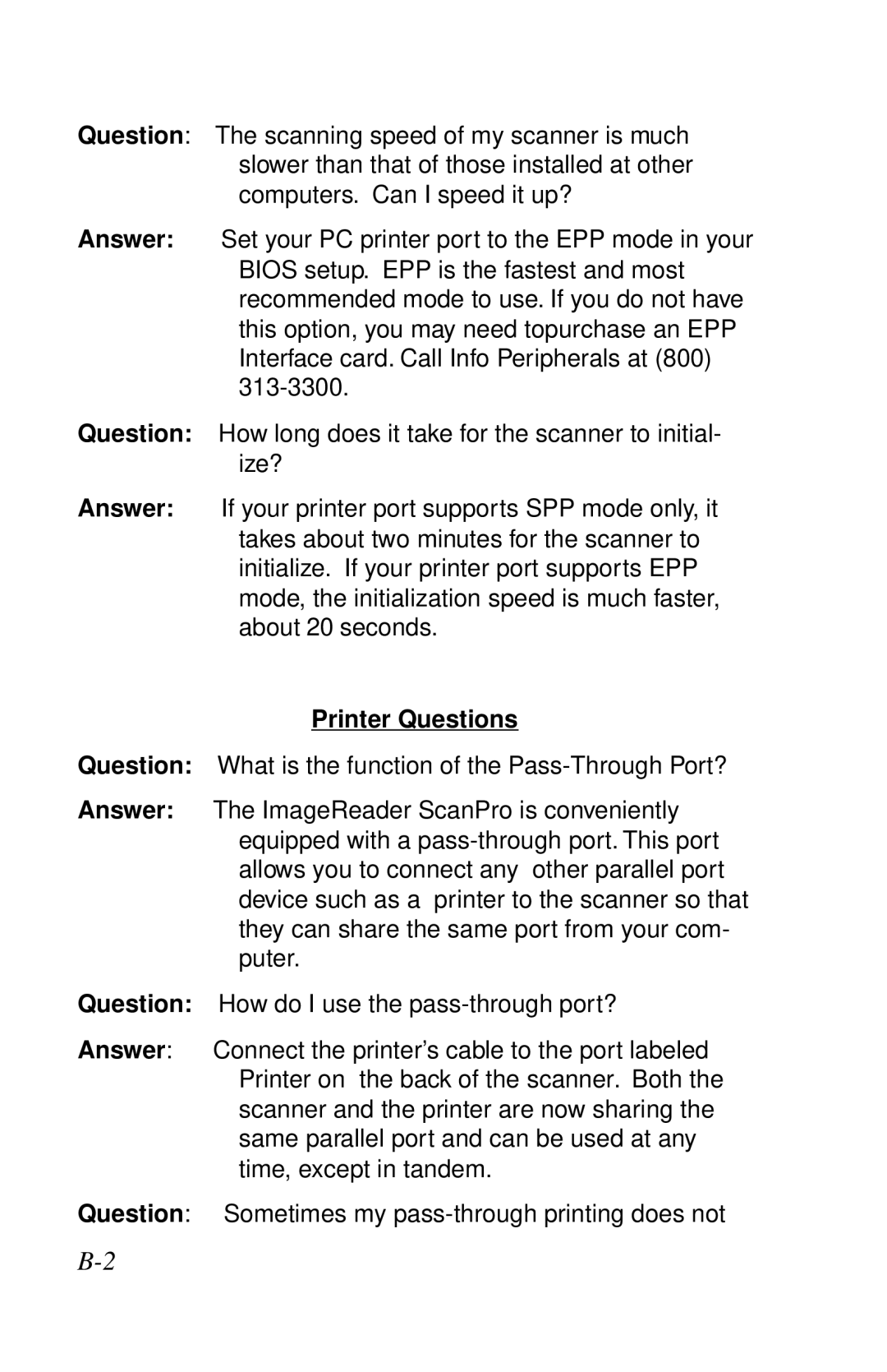 IBM Ricoh ScanPro user manual Printer Questions 