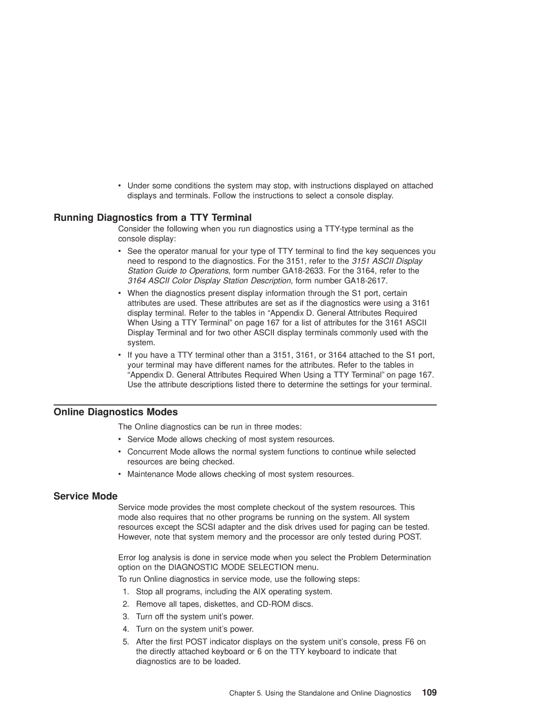 IBM RS/6000 44P manual Running Diagnostics from a TTY Terminal, Online Diagnostics Modes, Service Mode 