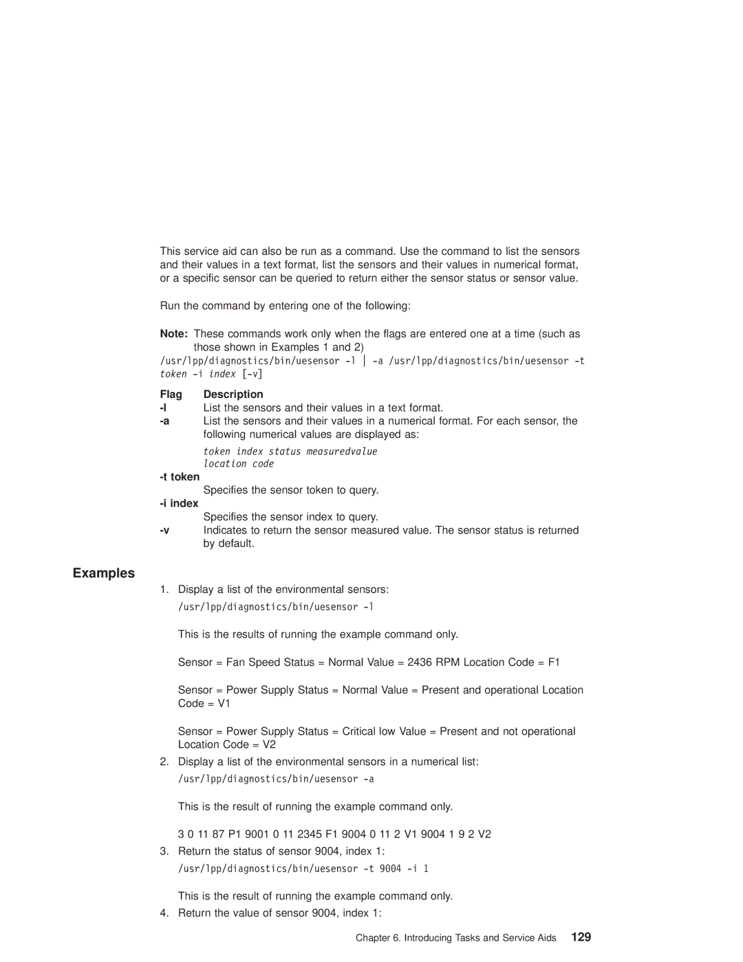 IBM RS/6000 44P manual Examples, Following numerical values are displayed as, Token, Index 