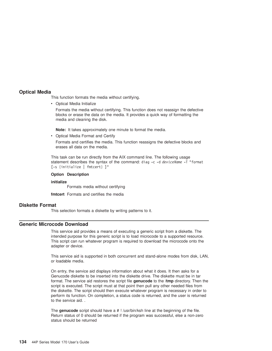 IBM RS/6000 44P manual Optical Media, Diskette Format, Generic Microcode Download, Option Description Initialize 