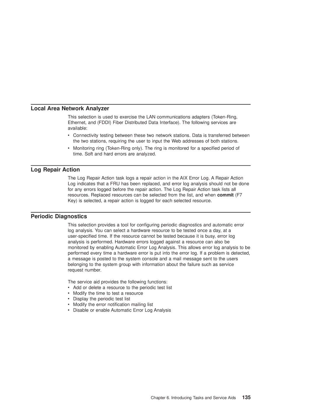 IBM RS/6000 44P manual Local Area Network Analyzer, Log Repair Action, Periodic Diagnostics 