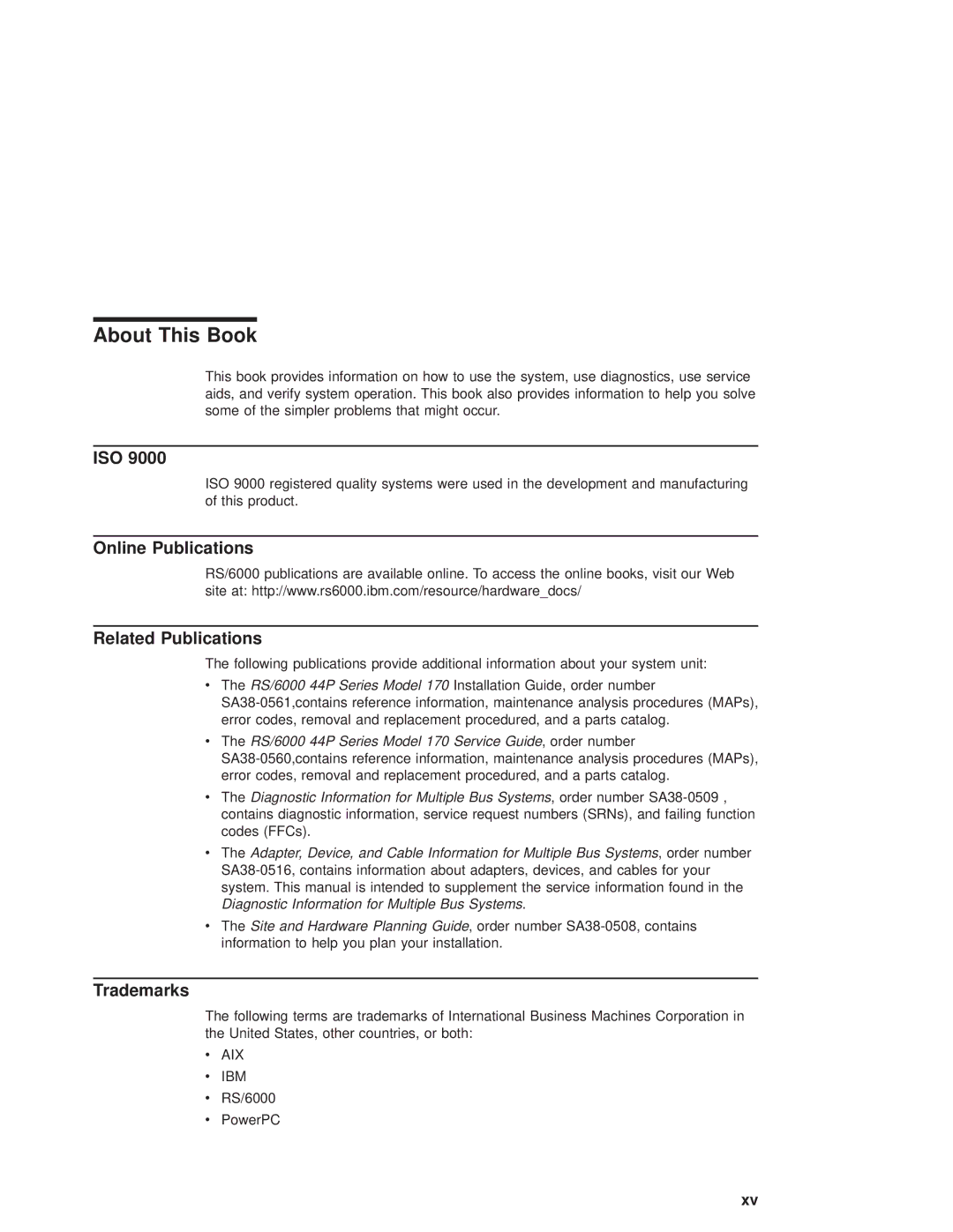 IBM RS/6000 44P manual About This Book, Iso, Online Publications Related Publications, Trademarks 