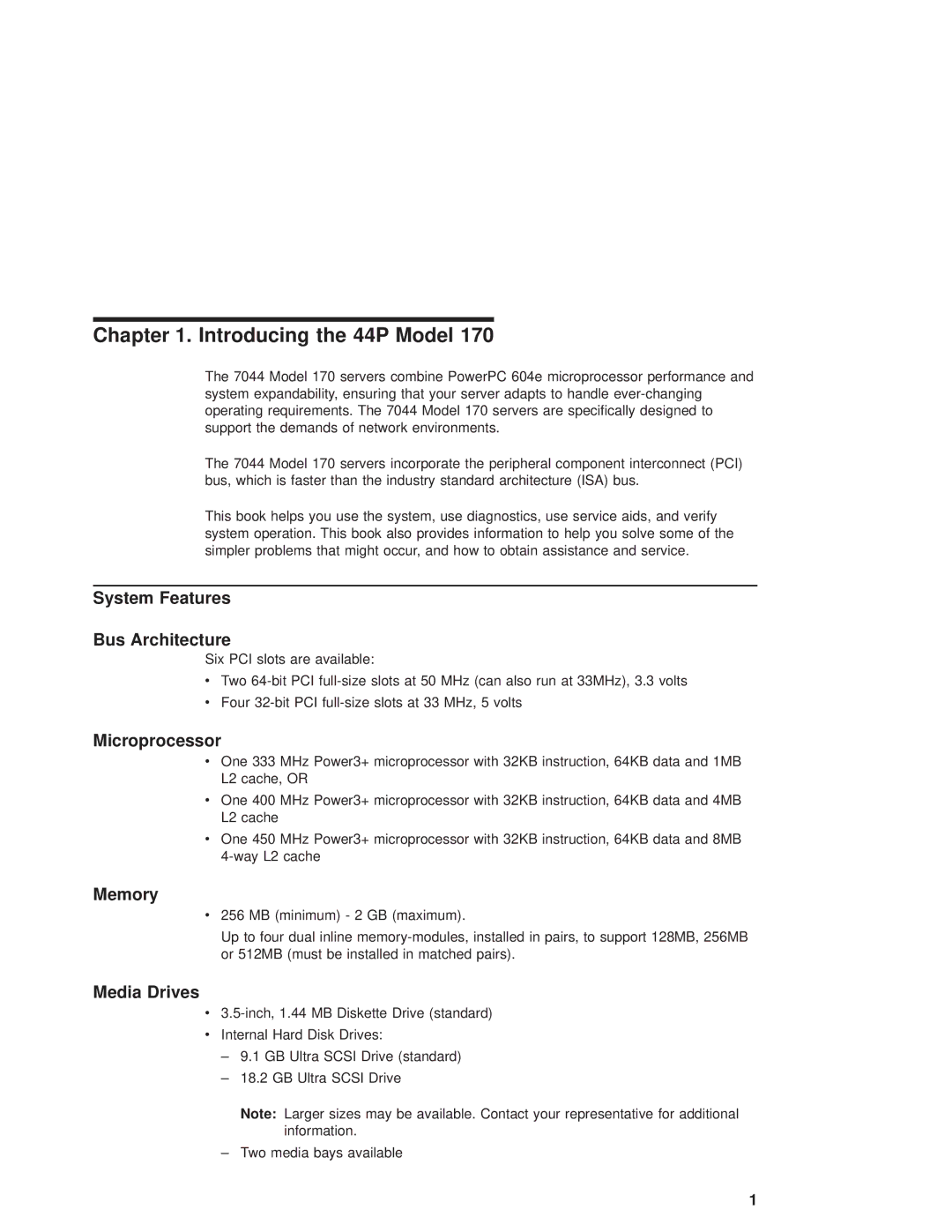 IBM RS/6000 44P manual Introducing the 44P Model, System Features Bus Architecture, Microprocessor, Memory, Media Drives 