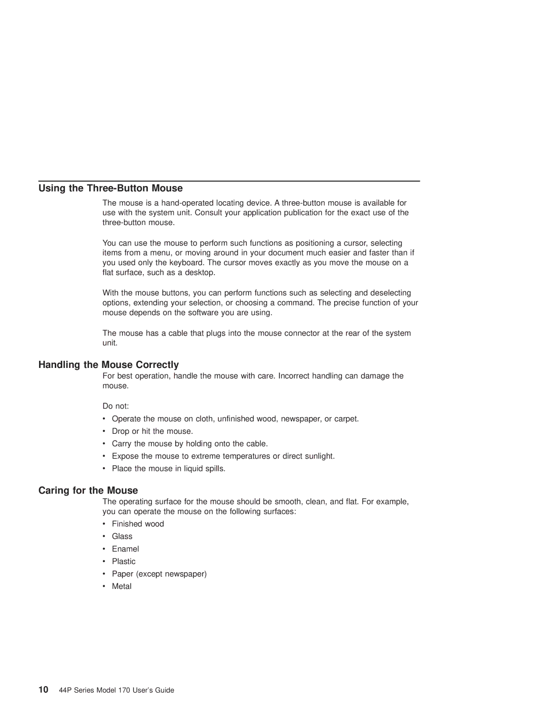 IBM RS/6000 44P manual Using the Three-Button Mouse, Handling the Mouse Correctly, Caring for the Mouse 