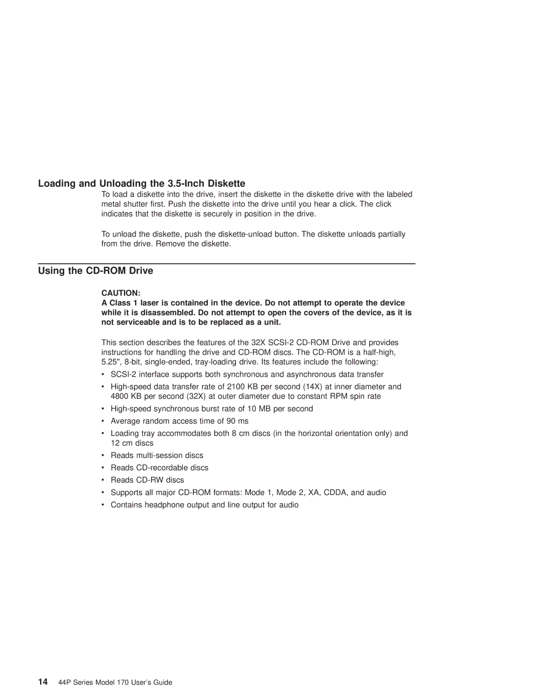 IBM RS/6000 44P manual Loading and Unloading the 3.5-Inch Diskette, Using the CD-ROM Drive 