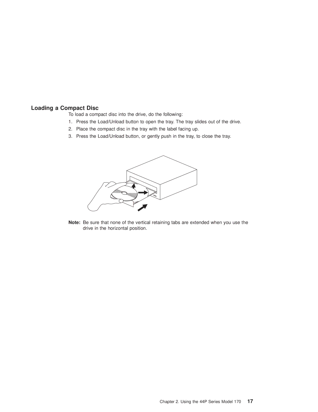 IBM RS/6000 44P manual Loading a Compact Disc 