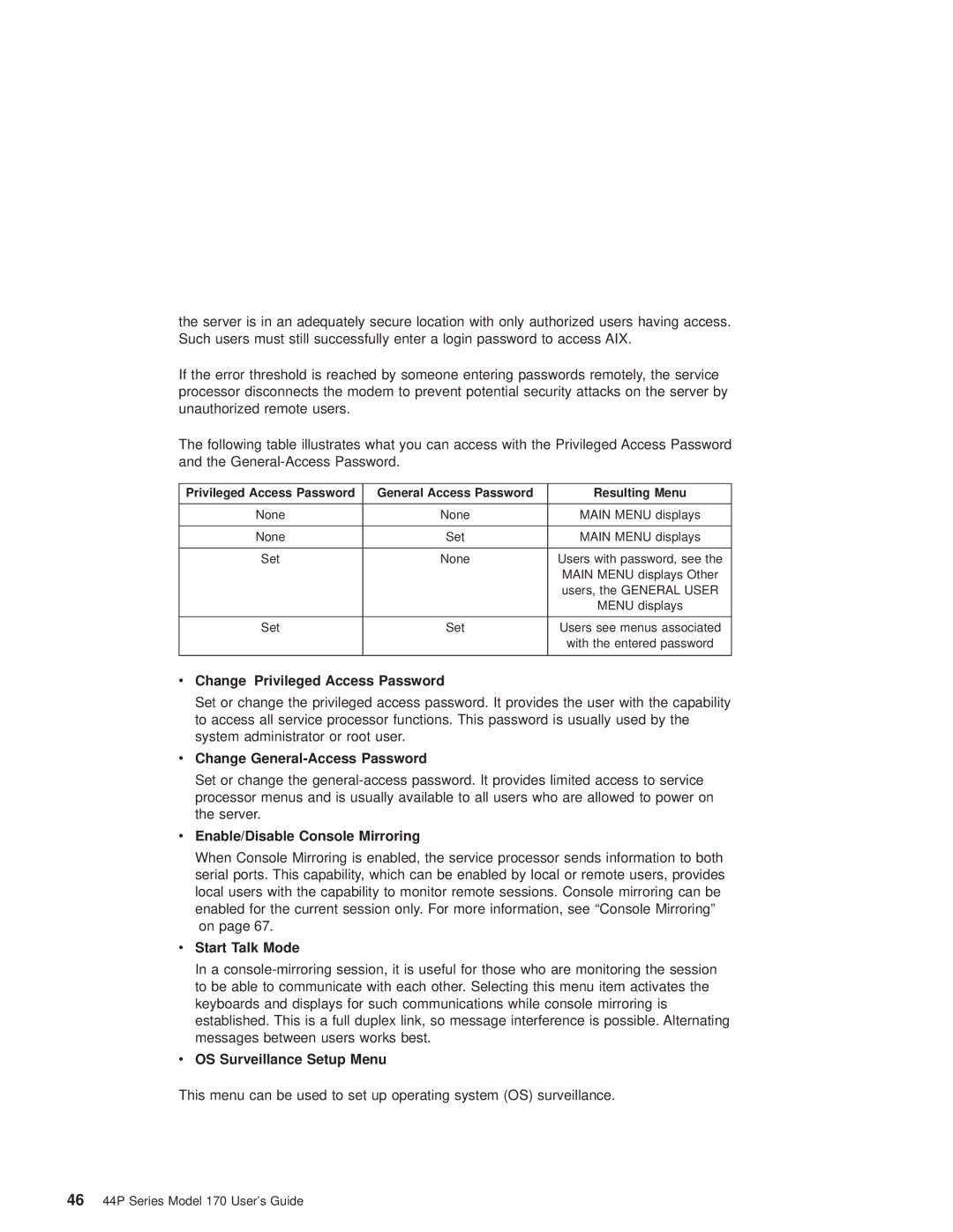 IBM RS/6000 44P manual Change Privileged Access Password, Change General-Access Password, Enable/Disable Console Mirroring 