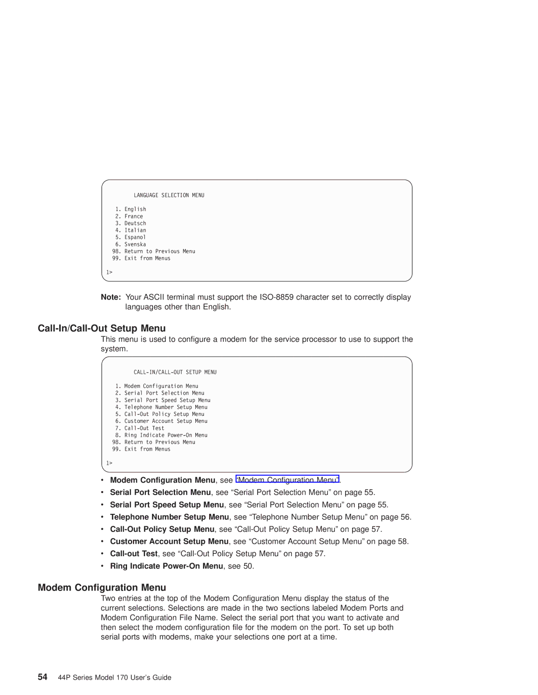 IBM RS/6000 44P manual Call-In/Call-Out Setup Menu, Modem Configuration Menu, Ring Indicate Power-On Menu, see 