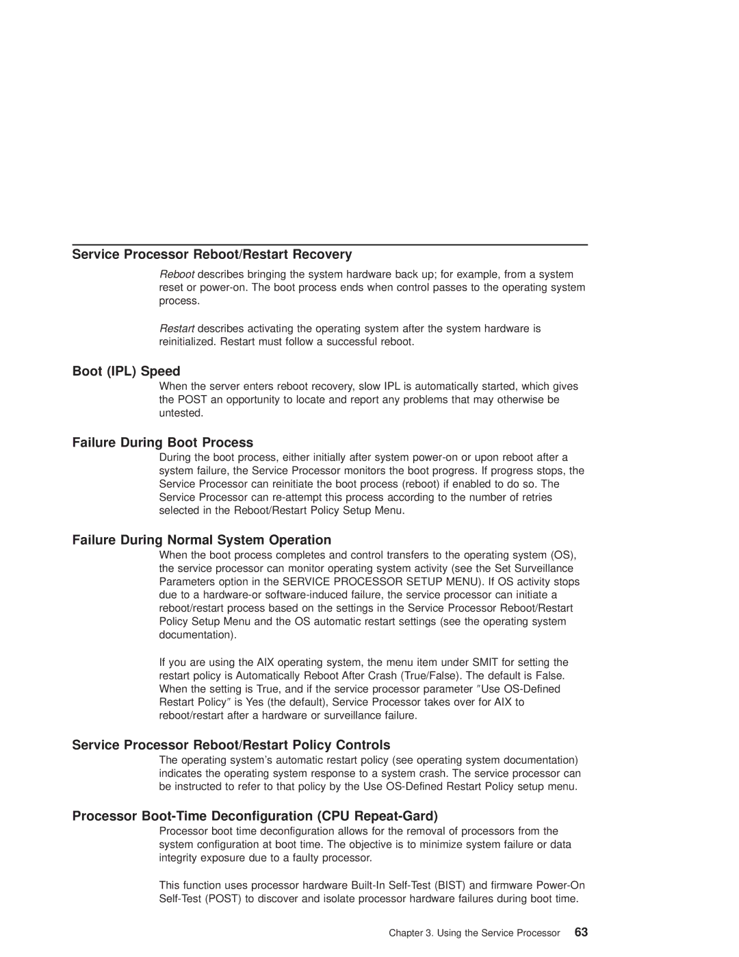 IBM RS/6000 44P manual Service Processor Reboot/Restart Recovery, Boot IPL Speed, Failure During Boot Process 