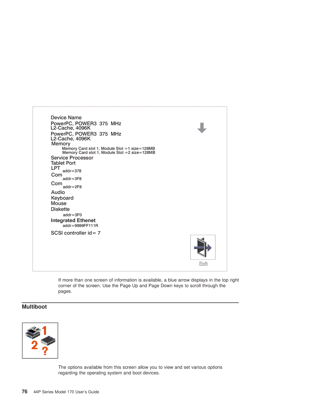 IBM RS/6000 44P manual Multiboot, Device Name PowerPC, POWER3 375 MHz L2-Cache, 4096K Memory 