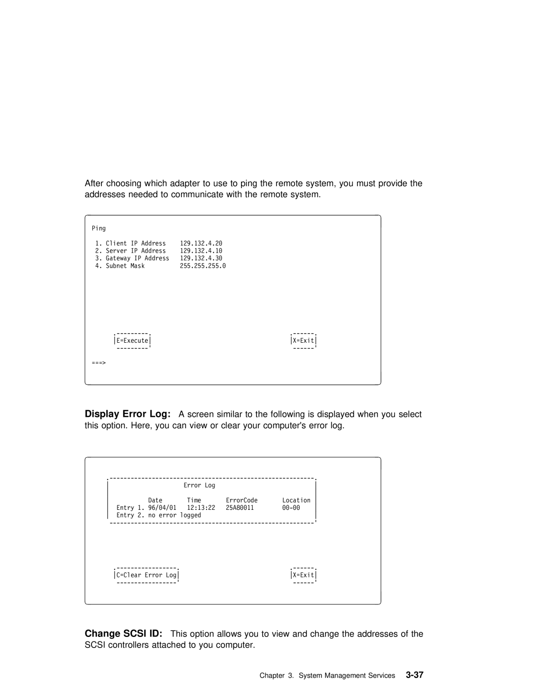 IBM RS/6000 7025 manual Log, Display 