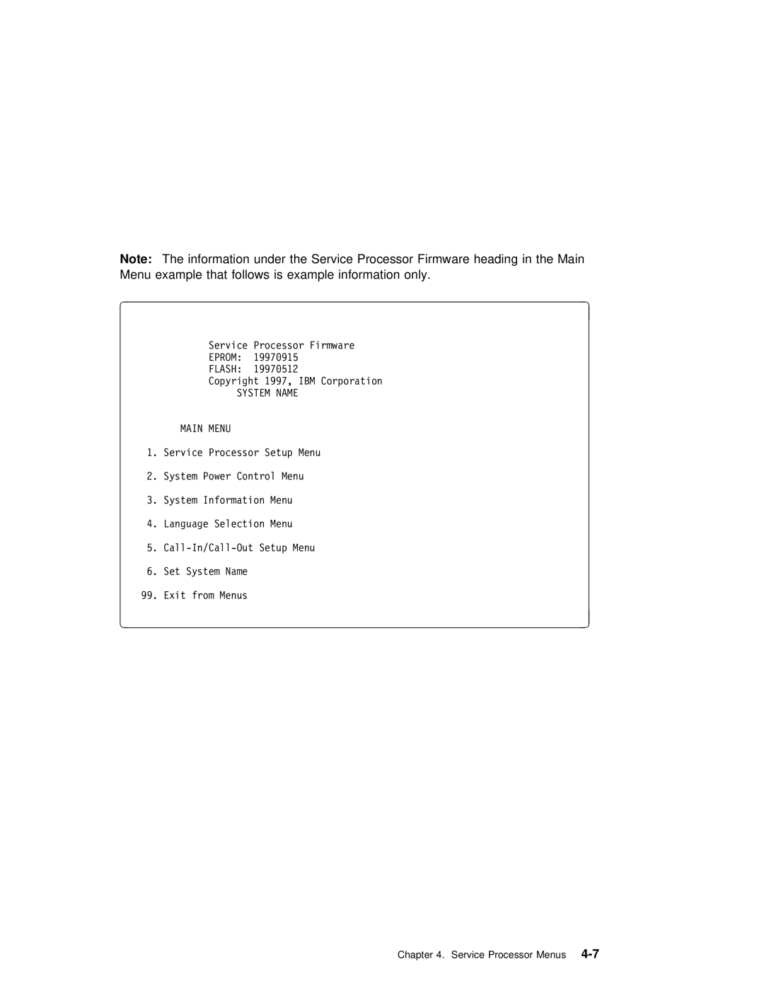 IBM RS/6000 7025 manual System Name Main Menu 