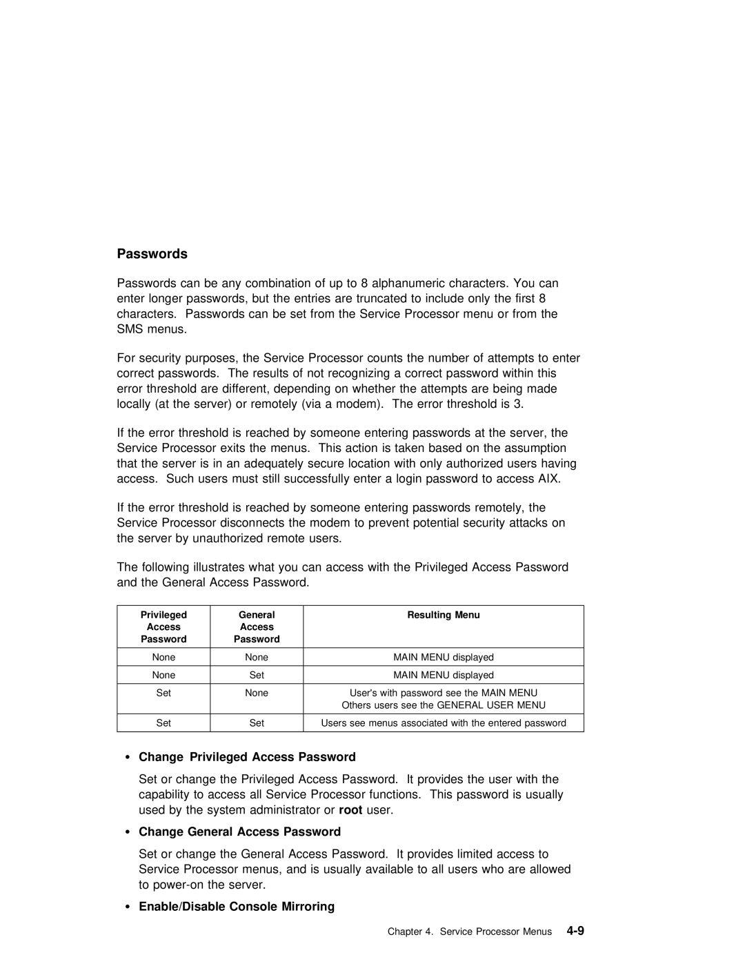 IBM RS/6000 7025 manual Passwords, Change Privileged Access Password, Change General Access Password, Console Mirroring 