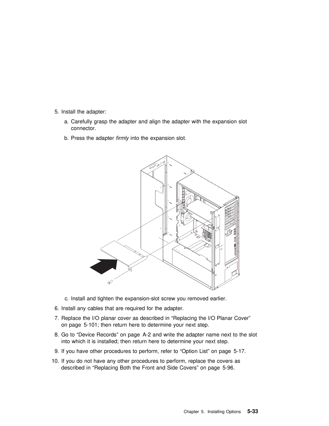 IBM RS/6000 7025 manual Installing Options5-33 