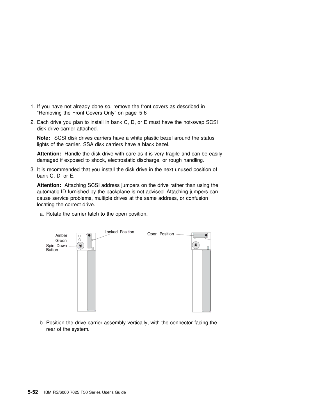 IBM RS/6000 7025 manual Install Bank Must Have Hot-swap 