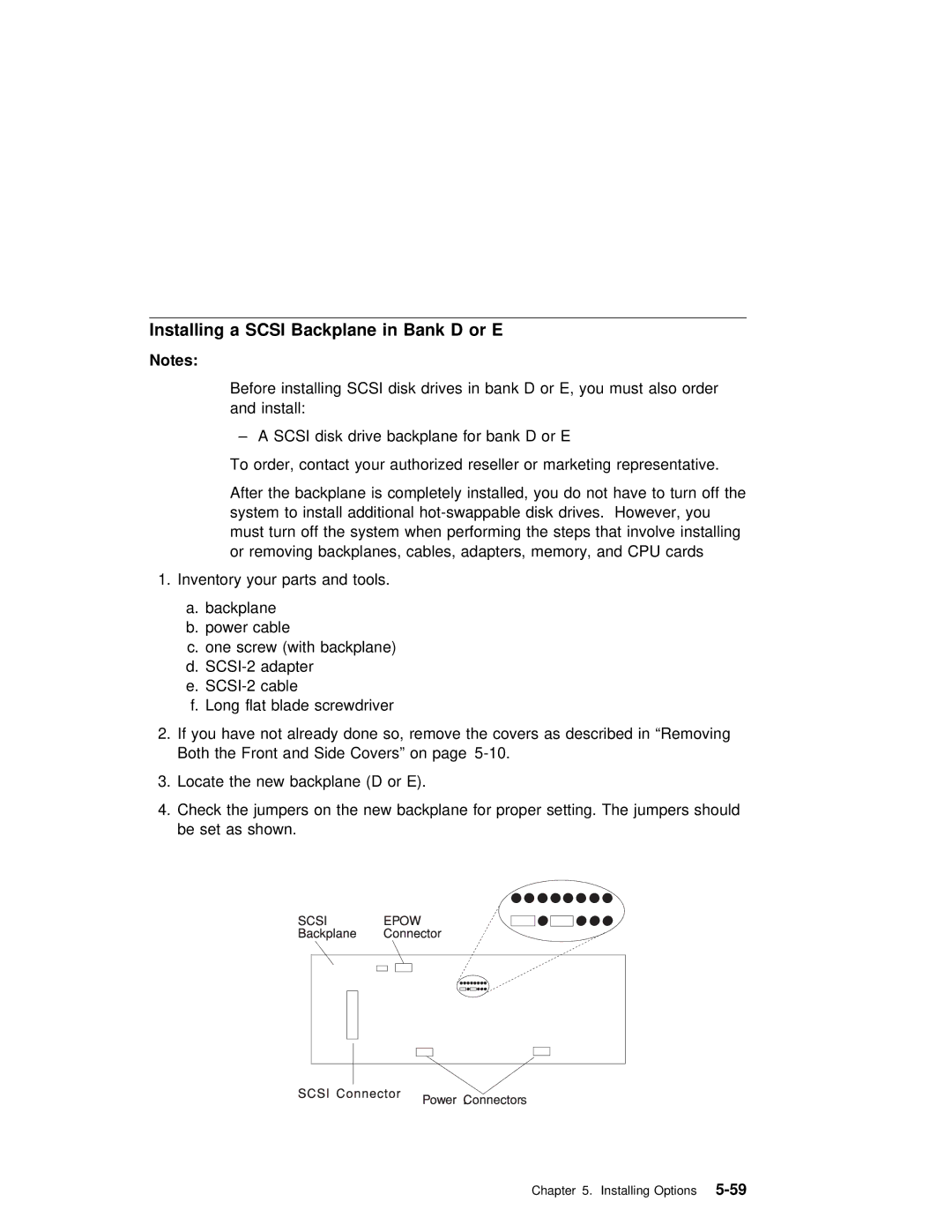 IBM RS/6000 7025 manual Installing a Scsi Backplane in Bank D or E 