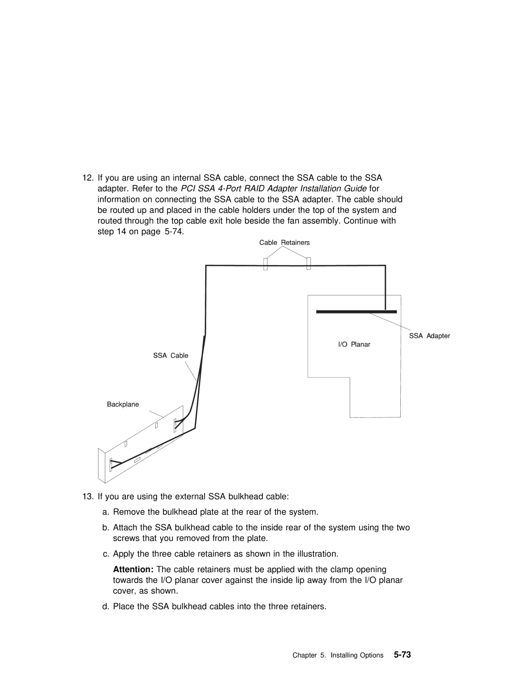 IBM RS/6000 7025 manual Bulkhead Cables Into the three retainers 