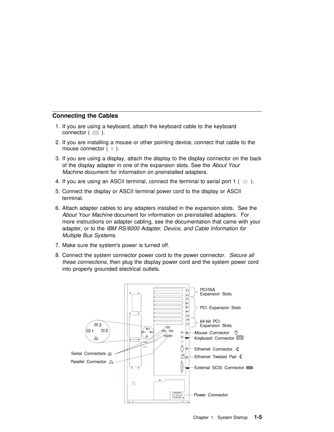 IBM RS/6000 7025 manual Connecting the Cables, Machine document 