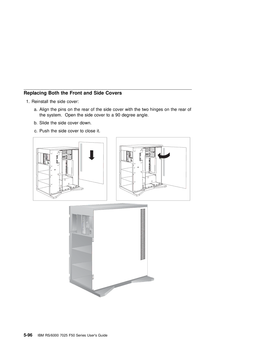 IBM RS/6000 7025 manual Side Covers, Front 