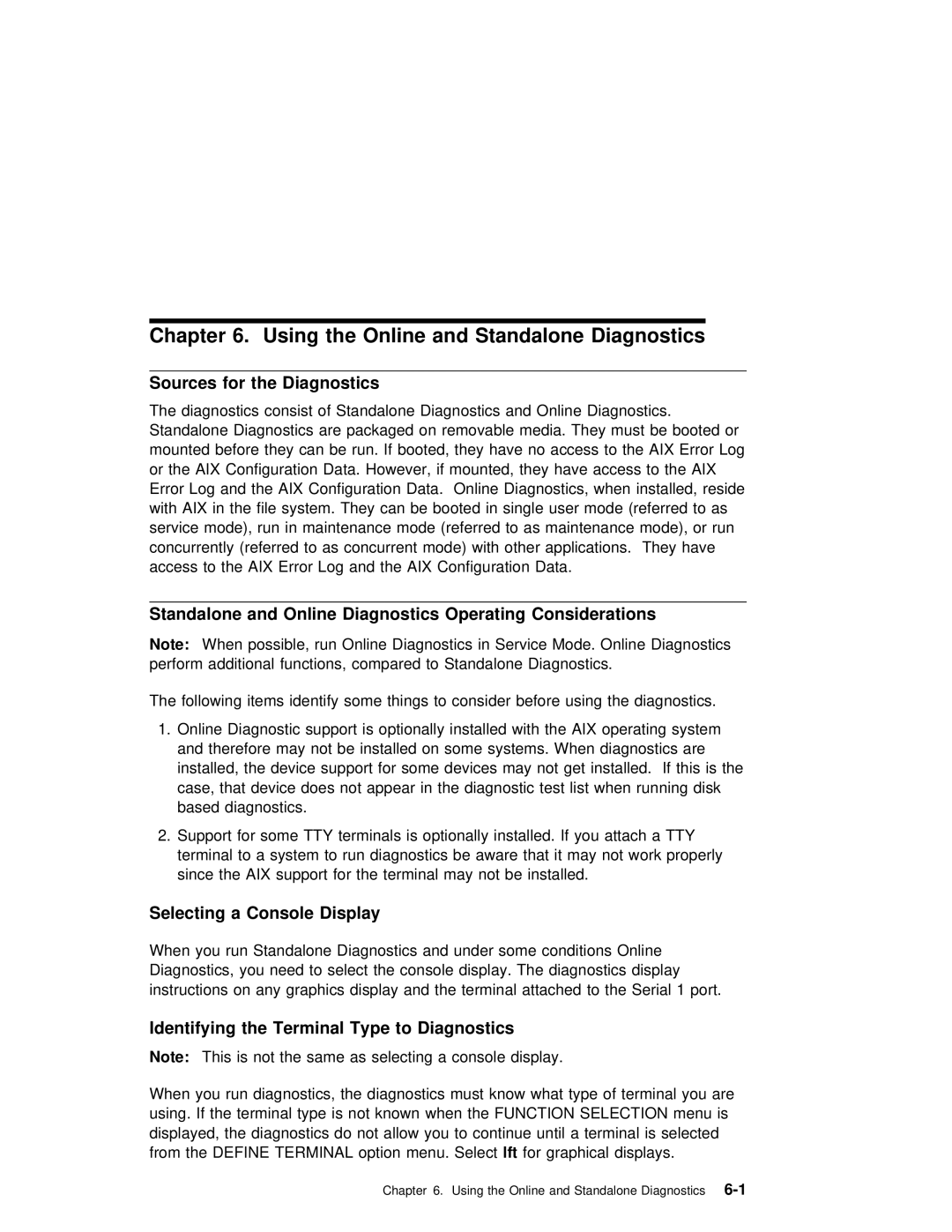 IBM RS/6000 7025 manual Standalone and Online Diagnostics Operating Considerations, Selecting a Console Display, For 