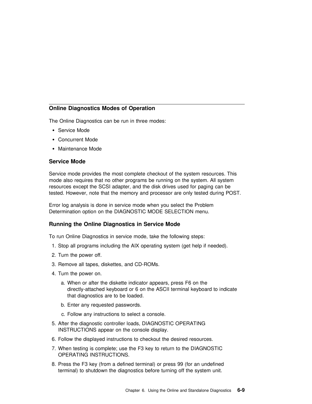 IBM RS/6000 7025 manual Online Diagnostics Modes of Operation, Service Mode 