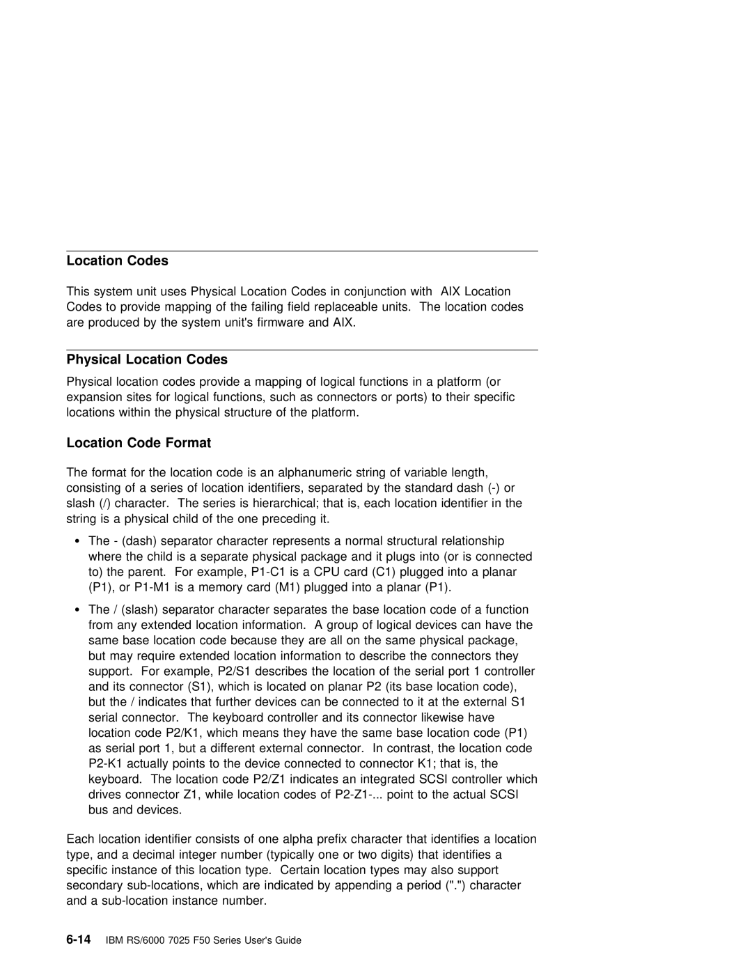 IBM RS/6000 7025 manual Physical Location Codes, Format 