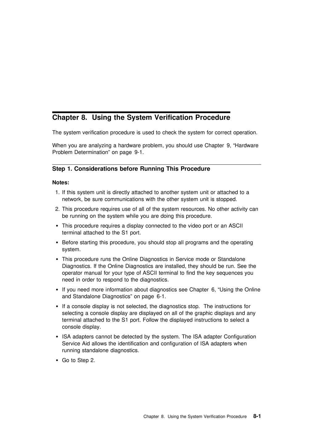 IBM RS/6000 7025 manual Step, This, Considerations 