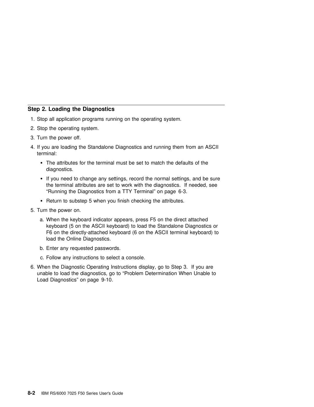 IBM RS/6000 7025 manual Loading the Diagnostics, Ascii 