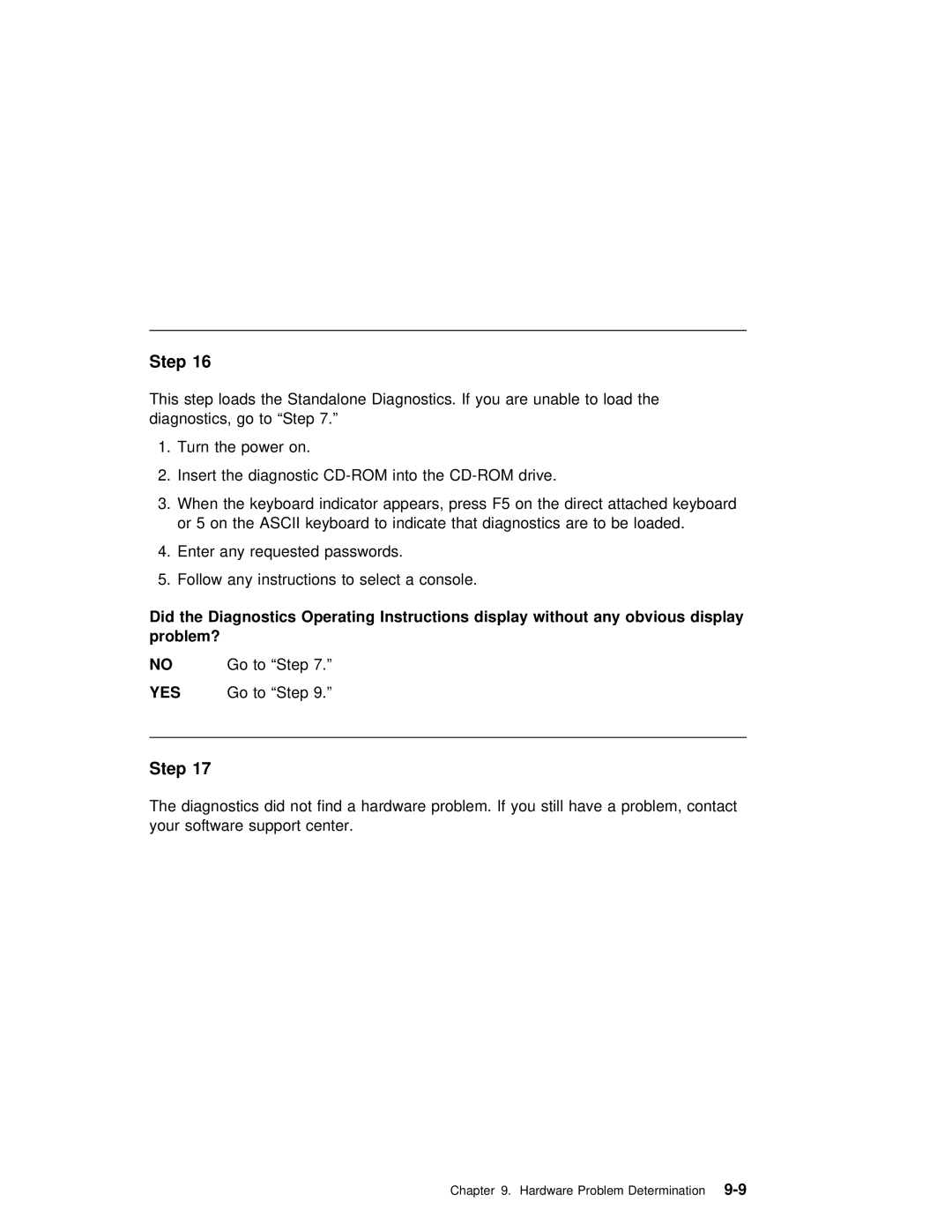 IBM RS/6000 7025 manual Instructions display without any obvious display 