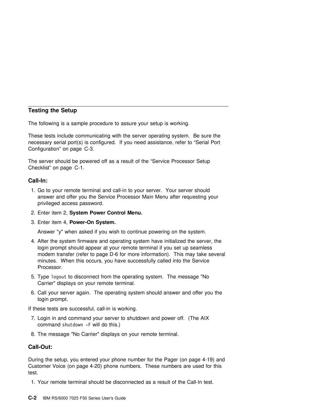 IBM RS/6000 7025 manual Testing the Setup, Call-In, Call-Out 