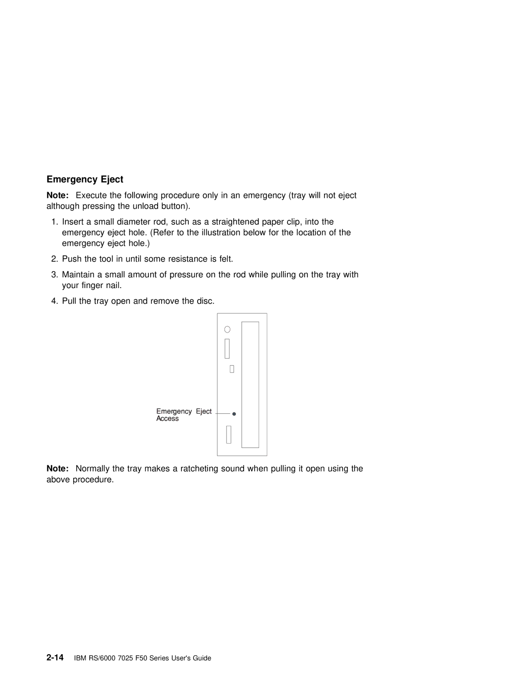 IBM RS/6000 7025 manual Emergency Eject 