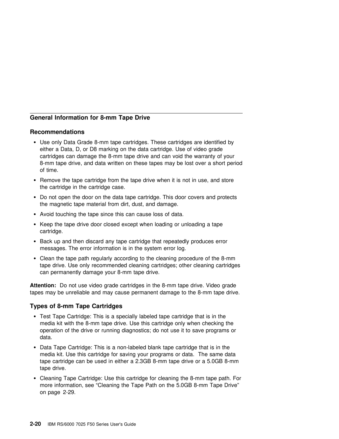 IBM RS/6000 7025 manual General Information for 8-mm Tape Drive Recommendations, Types of 8-mm Tape Cartridges 