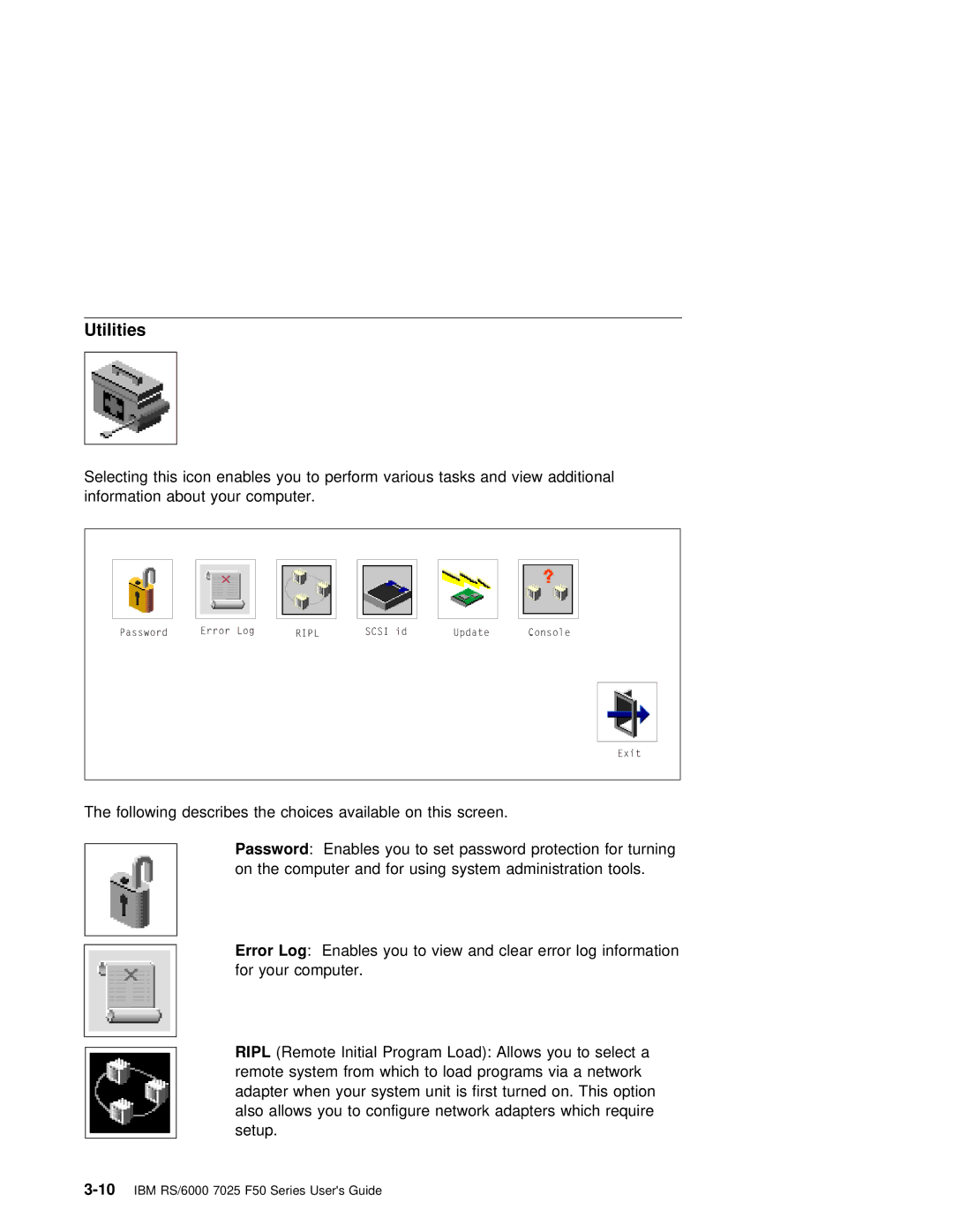 IBM RS/6000 7025 manual Utilities, Password, Error Log 