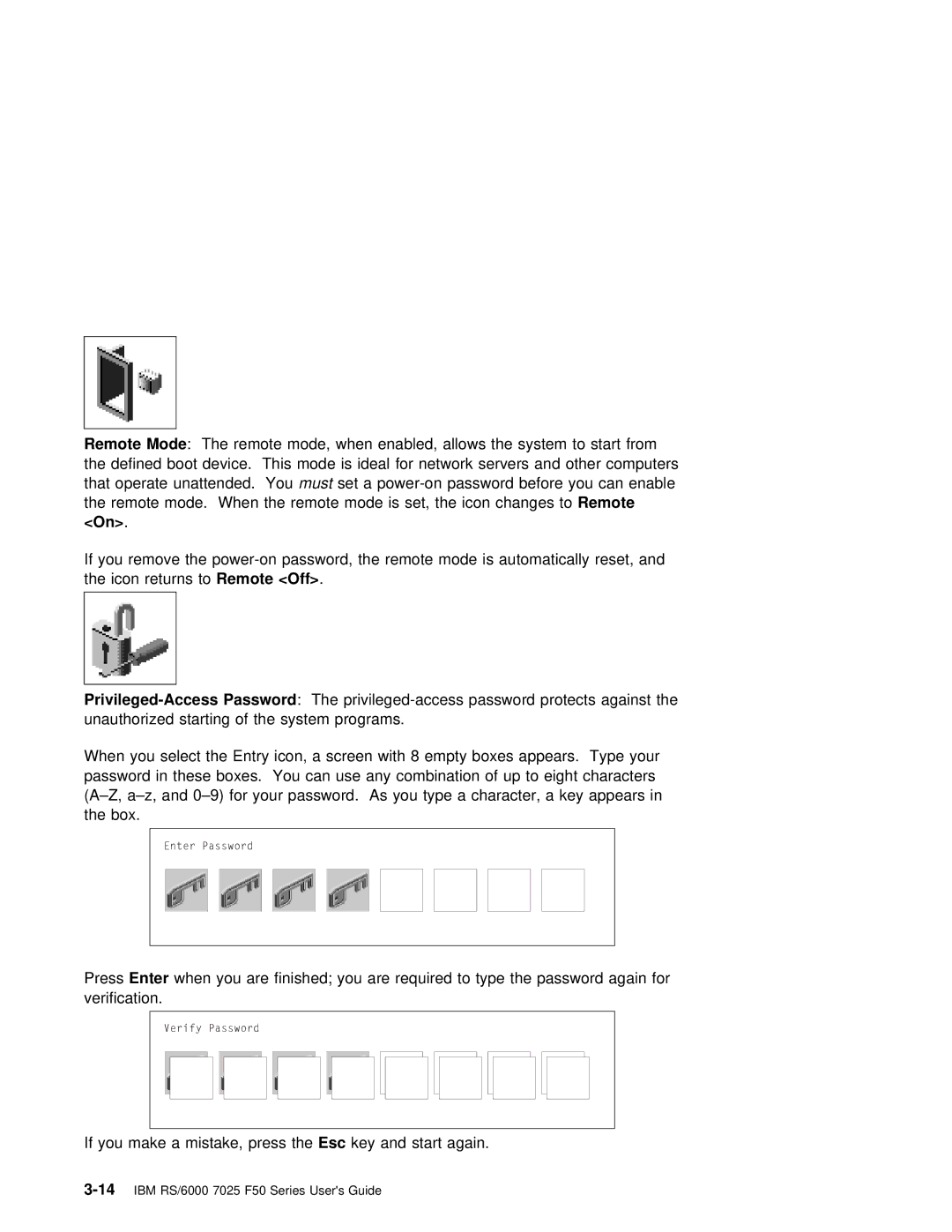 IBM RS/6000 7025 manual Mode, ReturnsRemotetoOff 