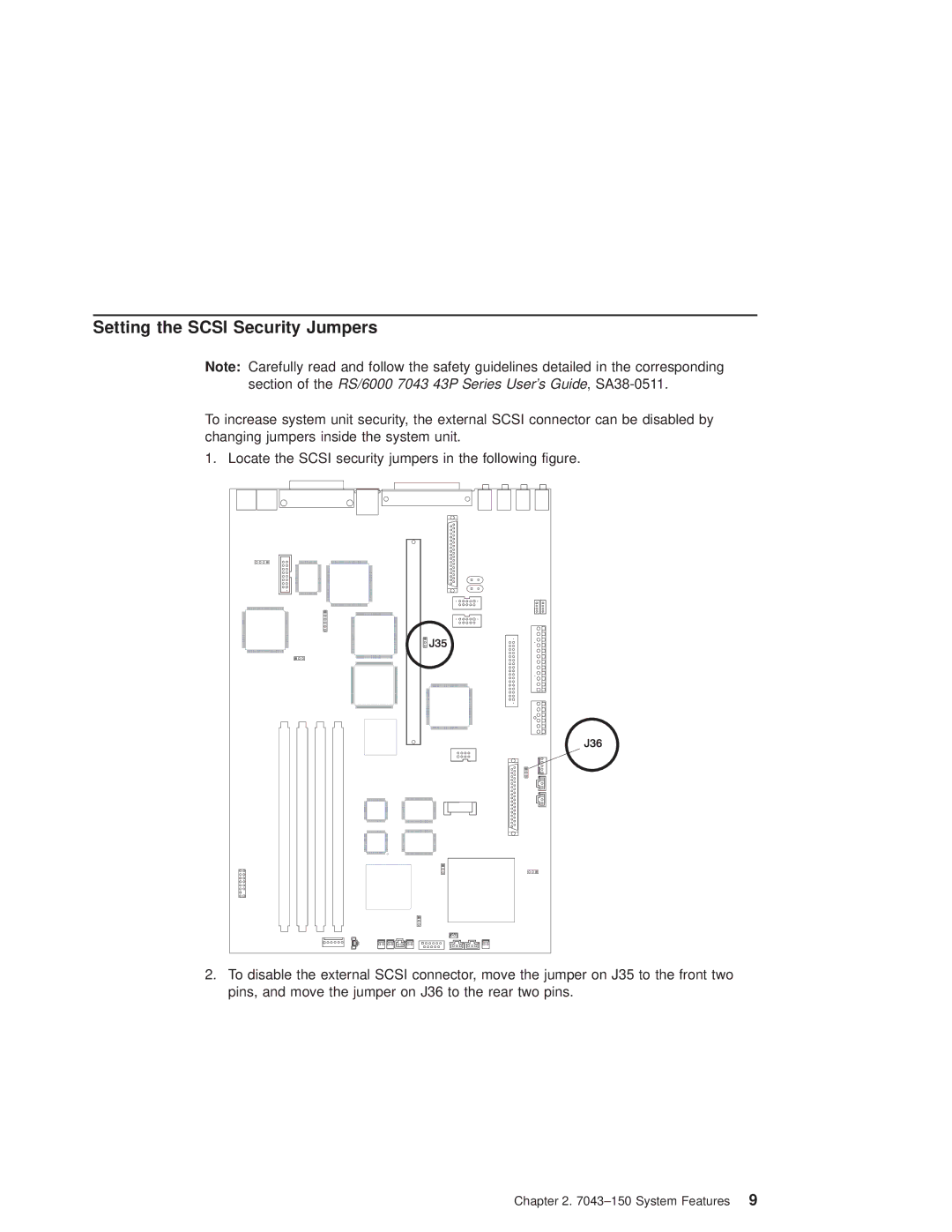 IBM SN32-9080-01, RS/6000 7043 43P Series manual Setting the Scsi Security Jumpers 