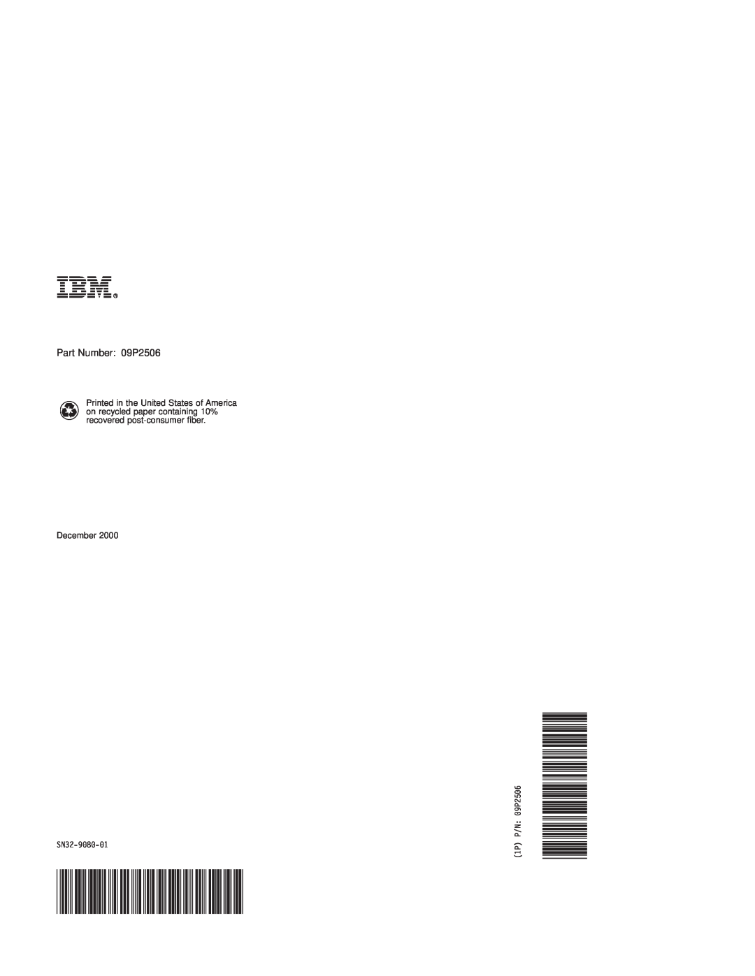 IBM RS/6000 7043 43P Series manual Ibmr, Part Number 09P2506, December, SN32-9080-01, 1P P/N 09P2506 